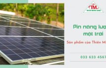 Sản phẩm pin năng lượng mặt trời Thiên Minh Long